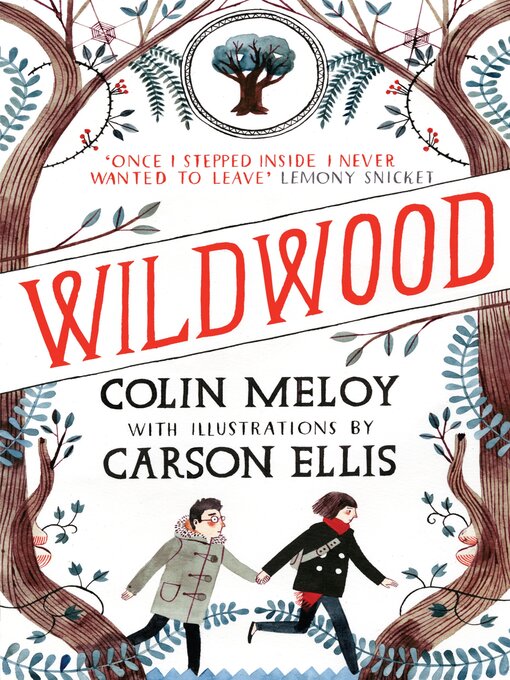 Title details for Wildwood by Colin Meloy - Available